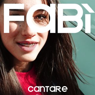 Fabì - Cantare (Radio Date: 01-12-2017)