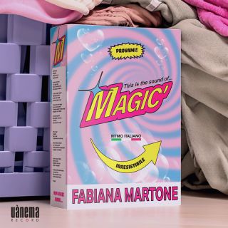 Fabiana Martone - Magic’ (Radio Date: 22-03-2024)