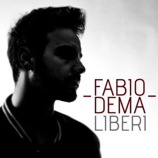 Fabio DeMa - Liberi (Radio Date: 29-05-2015)