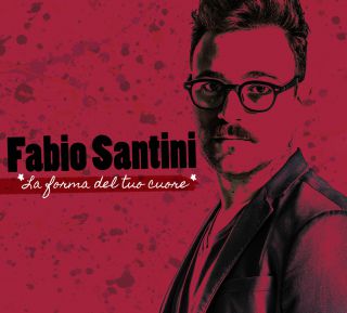 Fabio Santini - La forma del tuo cuore (Radio Date: 22-04-2016)