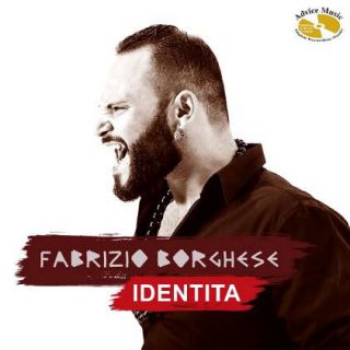 Fabrizio Borghese - Identità (Radio Date: 15-06-2017)