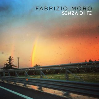 Fabrizio Moro - Senza di te (Radio Date: 18-11-2022)