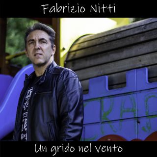 Fabrizio Nitti - Un Grido Nel Vento (Radio Date: 18-10-2019)