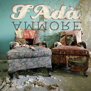 Fada' - Ammore (Radio Date: 30-08-2013)
