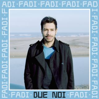 Fadi - Due Noi (Radio Date: 15-11-2019)