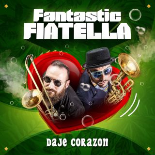 Fantastic Fiatella - Daje Corazon (Radio Date: 26-06-2020)