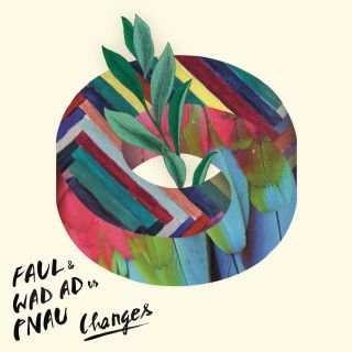 Faul & Wad Ad & Pnau - Changes (Radio Date: 29-11-2013)