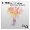 FDVM - Make It Right (feat. Tyler Sjöström)