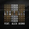 FEDER - Lordly (feat. Alex Aiono)