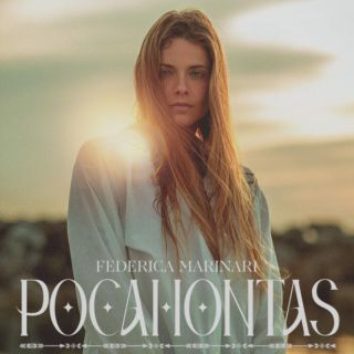 Federica Marinari - Pocahontas (Radio Date: 08-07-2022)