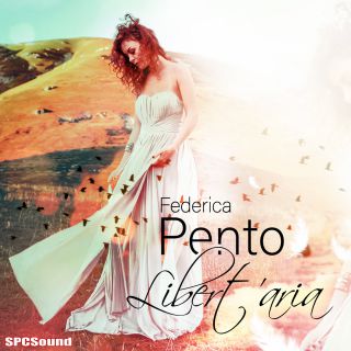 Federica Pento - Libert'aria (Radio Date: 26-02-2019)
