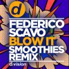 FEDERICO SCAVO - Blow It
