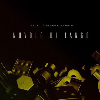 Fedez - Nuvole Di Fango (feat. Gianna Nannini) (Radio Date: 25-10-2013)