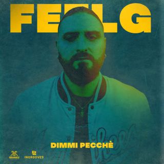 Feel G - DIMMI PECCHE' (Radio Date: 23-09-2022)