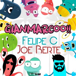 Felipe C & Joe Berte' - Gianmarcoo!!