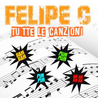 Felipe C - Tutte le canzoni