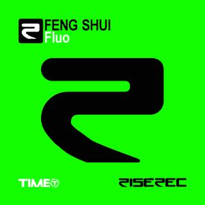 Feng Shui - Fluo (Radio Date: 27-07-2012)
