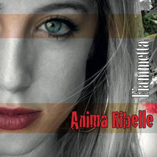 Fiammetta - Anima Ribelle (Radio Date: 02-12-2020)