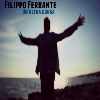 Filippo Ferrante - Un'altra corsa (Radio Date: 05-02-2016)