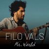 FILO VALS - Mr. World