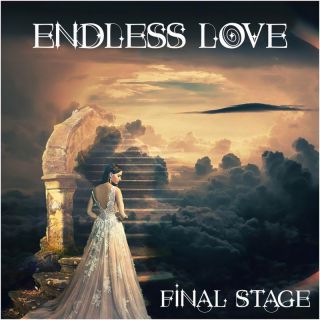 Final Stage - Endless Love (Radio Date: 10-10-2023)