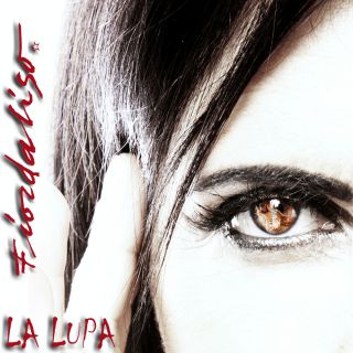 Fiordaliso - La Lupa (Radio Date: 11-04-2015)