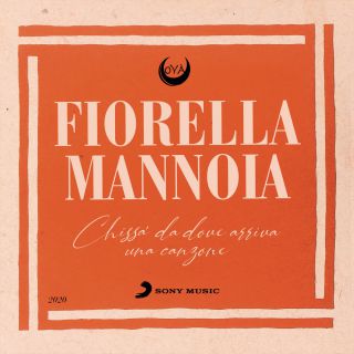 Fiorella Mannoia - Chissà da dove arriva una canzone (Radio Date: 04-09-2020)