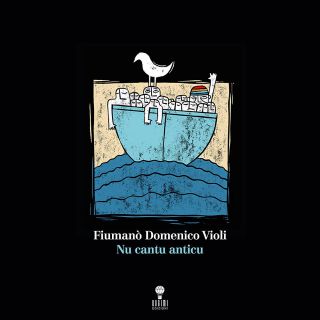 Fiumanò Domenico Violi - Nu Cantu Anticu  (Radio Date: 29-06-2019)