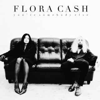Flora Cash - You're Somebody Else (Radio Date: 11-01-2019)