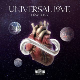 Flow Shiny - Universal Love (Radio Date: 07-10-2022)