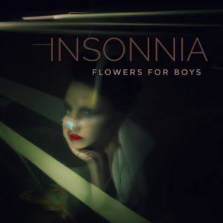 Flowers For Boys - Insonnia (Radio Date: 20-01-2023)