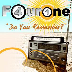 FourONE - Do You Remember? (Radio Date: 12-07-2013)