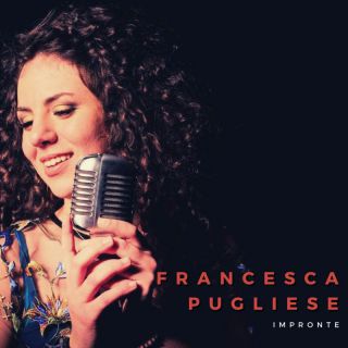 Francesca Pugliese - Impronte (Radio Date: 23-01-2022)
