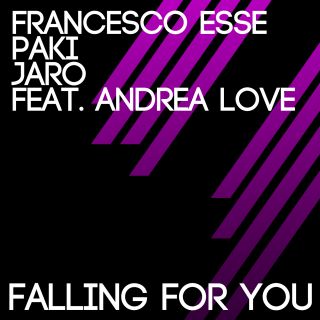 Francesco Esse, Paki, Jaro Feat. Andrea Love - Fallin' For You (Radio Date: Venerdì 24 Giugno 2011)