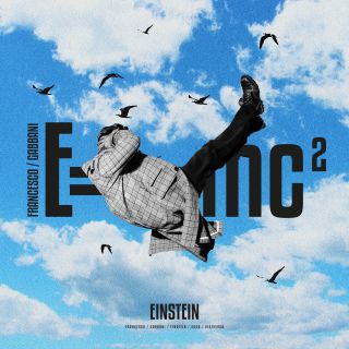 Einstein (E=mc2), di Francesco Gabbani