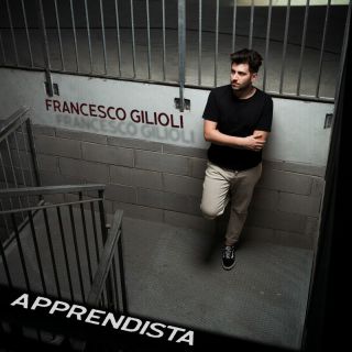 Francesco Gilioli - Apprendista (Radio Date: 08-07-2022)