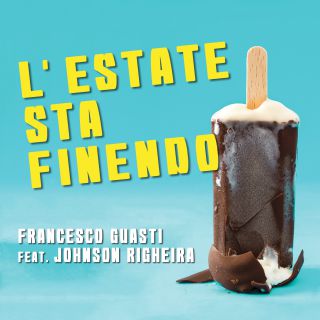 Francesco Guasti - L'estate sta finendo (feat. Johnson Righeira) (Radio Date: 01-09-2017)