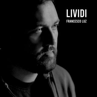 Francesco Luz - Lividi (Radio Date: 07-01-2022)