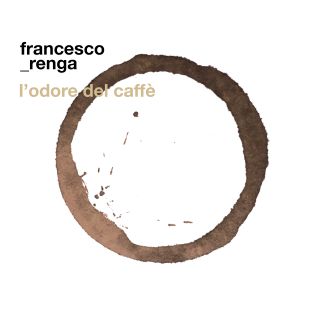 Francesco Renga - L'odore Del Caffè (Radio Date: 22-03-2019)