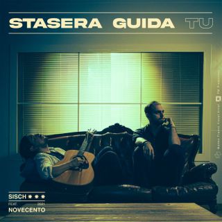 Francesco Sisch - Stasera Guida Tu (feat. '900) (Radio Date: 17-12-2021)