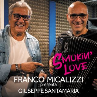 Franco Micalizzi - Smokin' Love (con Giuseppe Santamaria) (Radio Date: 25-11-2022)