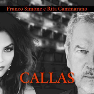 Franco Simone e Rita Cammarano - Callas (Radio Date: 01-12-2023)