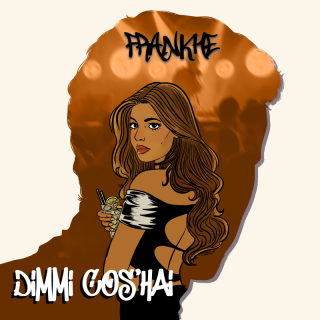 FrankHe - Dimmi cos'hai (Radio Date: 22-09-2023)