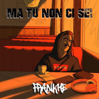 FrankHe - Ma Tu Non Ci Sei (Radio Date: 02-06-2023)