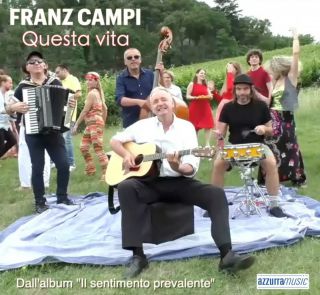 Franz Campi - Questa Vita (Radio Date: 25-02-2022)