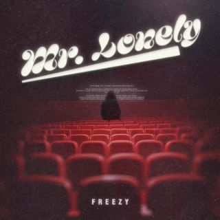 Freezy & Reason - Mr. Lonely (Radio Date: 07-04-2023)