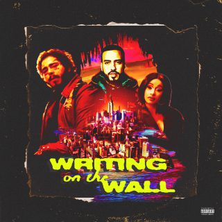 French Montana - Writing On The Wall (feat. Post Malone, Cardi B & Rvssian) (Radio Date: 11-10-2019)