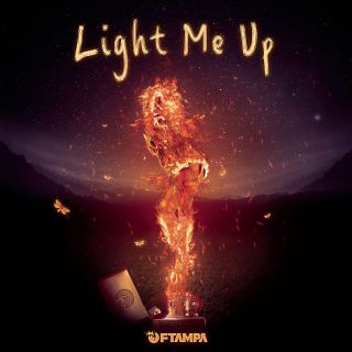 FTampa - Light Me Up (Radio Date: 15-09-2017)