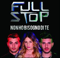 Full Stop - "Non ho bisogno di te" (Radio Date: Venerdì 27 Gennaio 2012)