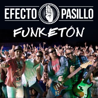 Efecto Pasillo - Funketón (Radio Date: 11-07-2014)